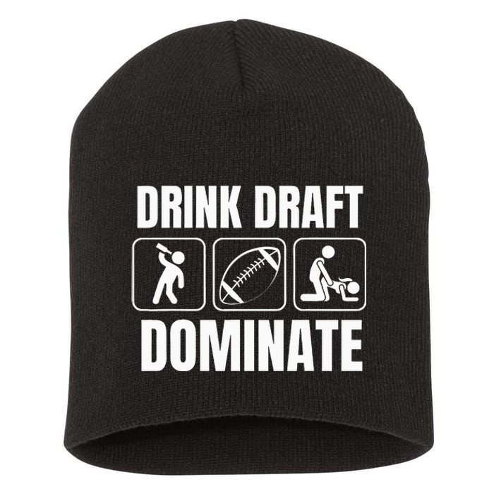 Funny Fantasy Football Drink Draft Dominate Short Acrylic Beanie