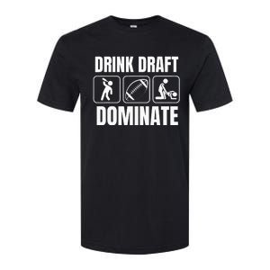 Funny Fantasy Football Drink Draft Dominate Softstyle CVC T-Shirt