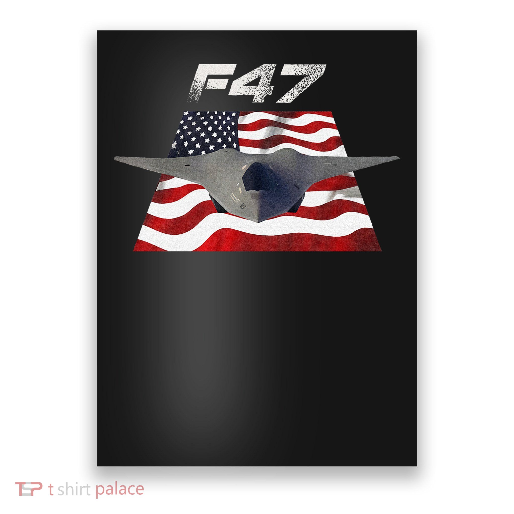 Funny F47 Fighter Jet Trump F-47 Jet Fighter Aircraft Poster