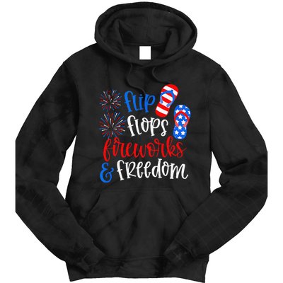 Flip Flops Fireworks And Freedom 4th Of July Us Flag Tie Dye Hoodie