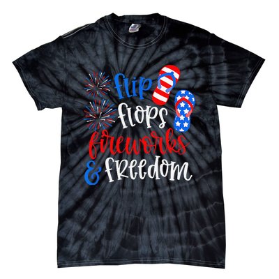 Flip Flops Fireworks And Freedom 4th Of July Us Flag Tie-Dye T-Shirt