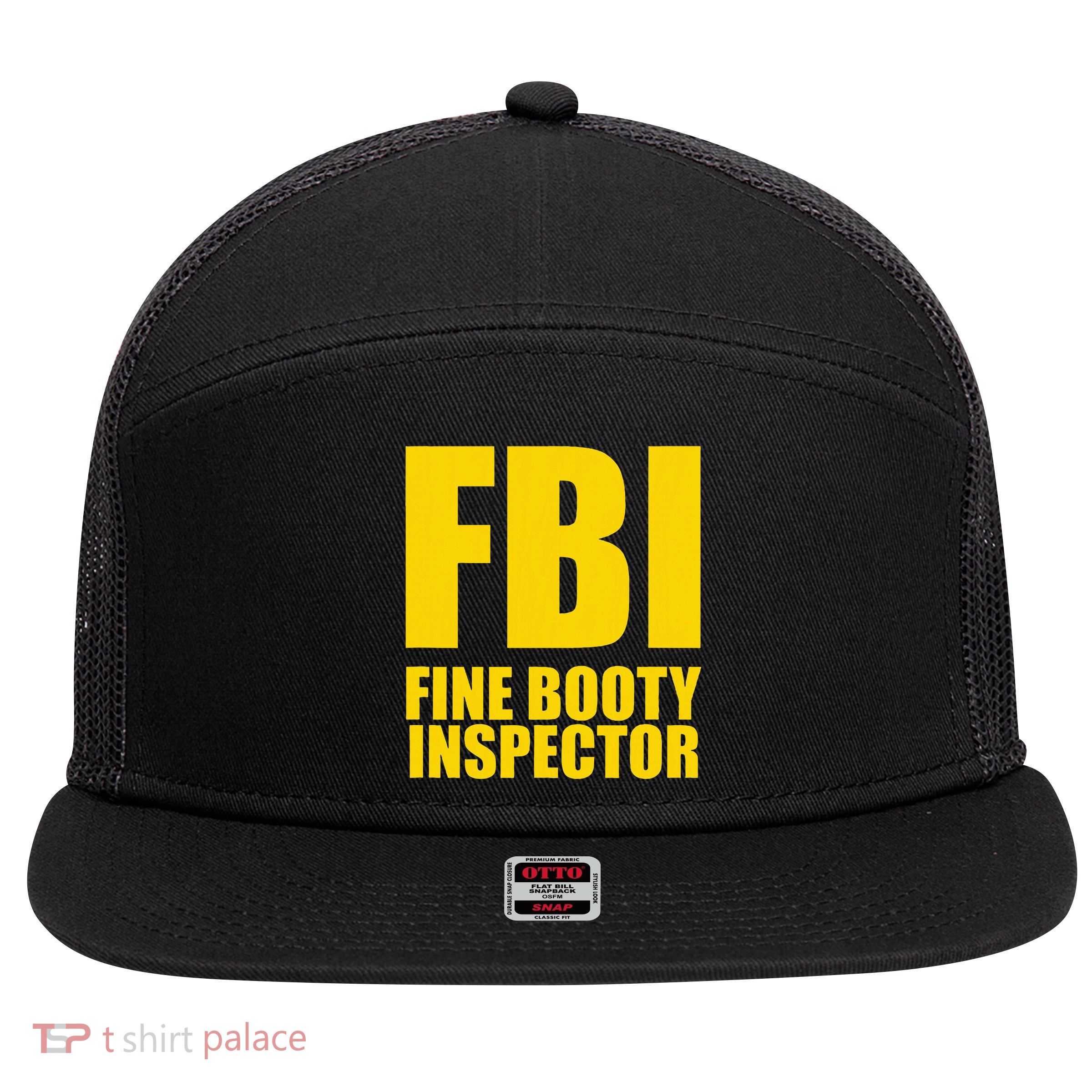 Funny Fbi Fine Booty Inspector 7 Panel Mesh Trucker Snapback Hat