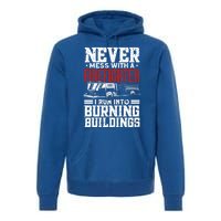 Fire Fire Funny Firefighter Meaningful Gift Premium Hoodie