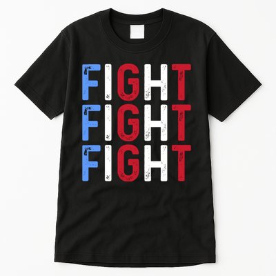 Fight Fight Fight Trump Is My President 2024 Tall T-Shirt