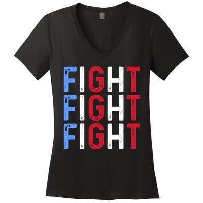 Fight Fight Fight Trump Is My President 2024 Women's V-Neck T-Shirt