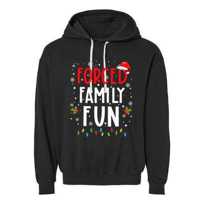 Forced Family Fun Winter Holidays Funny Christmas Adult Garment-Dyed Fleece Hoodie