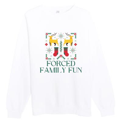 Forced Family Fun Ugly Christmas Premium Crewneck Sweatshirt