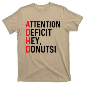 Focus Funny Fitness Attention Deficit Hey Donuts Adhd T-Shirt