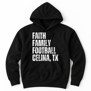 Faith Family Football Celina Texas Bobcats Hoodie