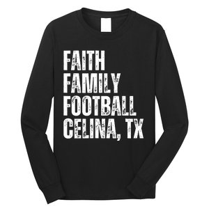 Faith Family Football Celina Texas Bobcats Long Sleeve Shirt