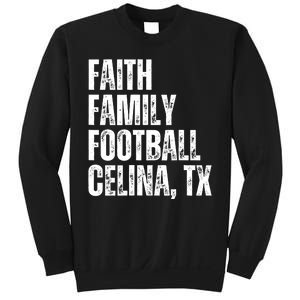 Faith Family Football Celina Texas Bobcats Sweatshirt