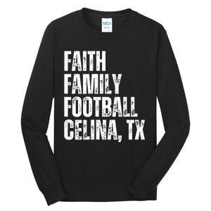 Faith Family Football Celina Texas Bobcats Tall Long Sleeve T-Shirt