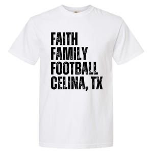 Faith Family Football Celina Texas Bobcats Garment-Dyed Heavyweight T-Shirt