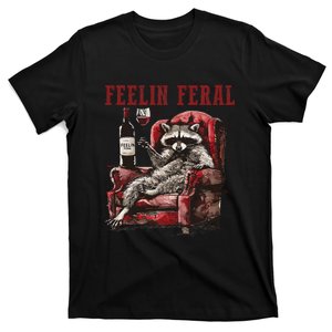 Funny Feeling Feral Racoon Gift T-Shirt