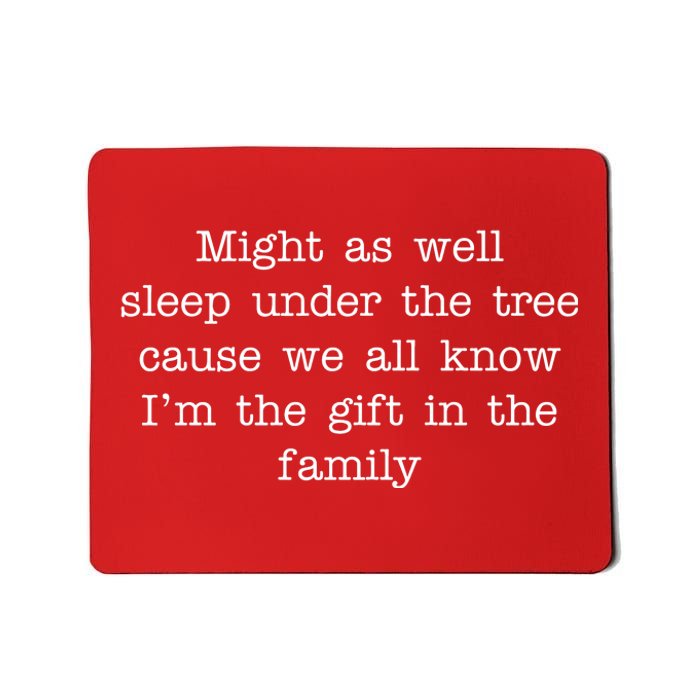 Funny Family Favorite Child Christmas Gift Meme Mousepad