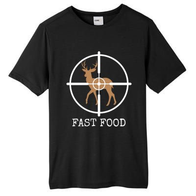 Fast Food Funny Deer Hunting Meaningful Gift Tall Fusion ChromaSoft Performance T-Shirt