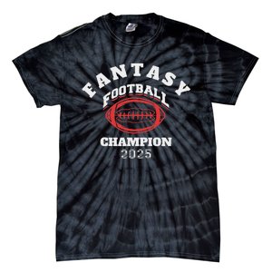 Funny Fantasy Football 2025 Champion Fantasy Football Tie-Dye T-Shirt