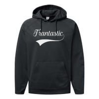 Frances Frantastic Fran Funny Name Fantastic Performance Fleece Hoodie