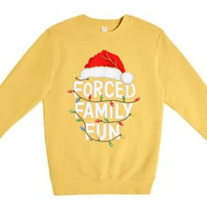 Forced Family Fun Christmas Pajamas Premium Crewneck Sweatshirt