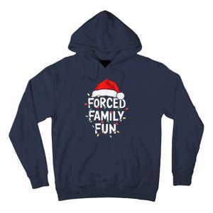 Forced Family Fun Christmas Pajamas Tall Hoodie