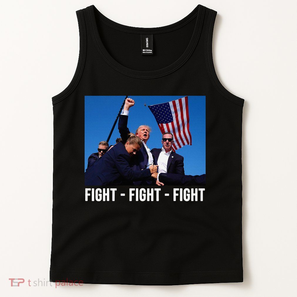Fight Fight Fight Donald Trump Rally You Missed Proud American Usa Election Tank Top