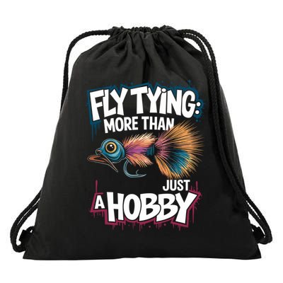 Fly Fish Fisher Quote For Fly Casting And Fly Tying Great Gift Drawstring Bag