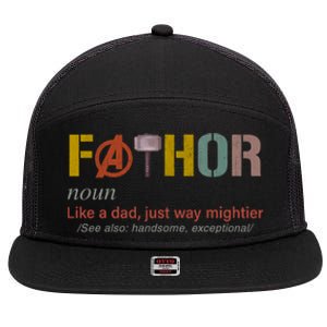 Fathor Funny Father Definition Funny Fathers Day 7 Panel Mesh Trucker Snapback Hat