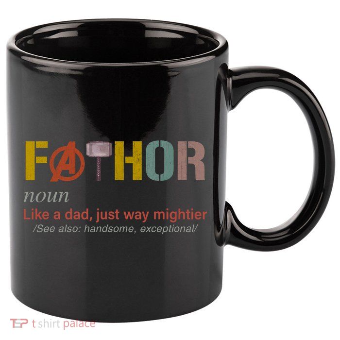 Fathor Funny Father Definition Funny Fathers Day 11oz C Handle Ceramic Mug