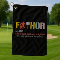 Fathor Funny Father Definition Funny Fathers Day Golf Towel