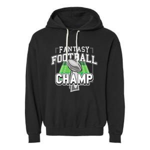 Funny Fantasy Football Champ Tee Fantasy Football Winner Garment-Dyed Fleece Hoodie