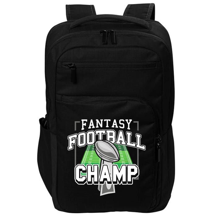 Funny Fantasy Football Champ Tee Fantasy Football Winner Impact Tech Backpack