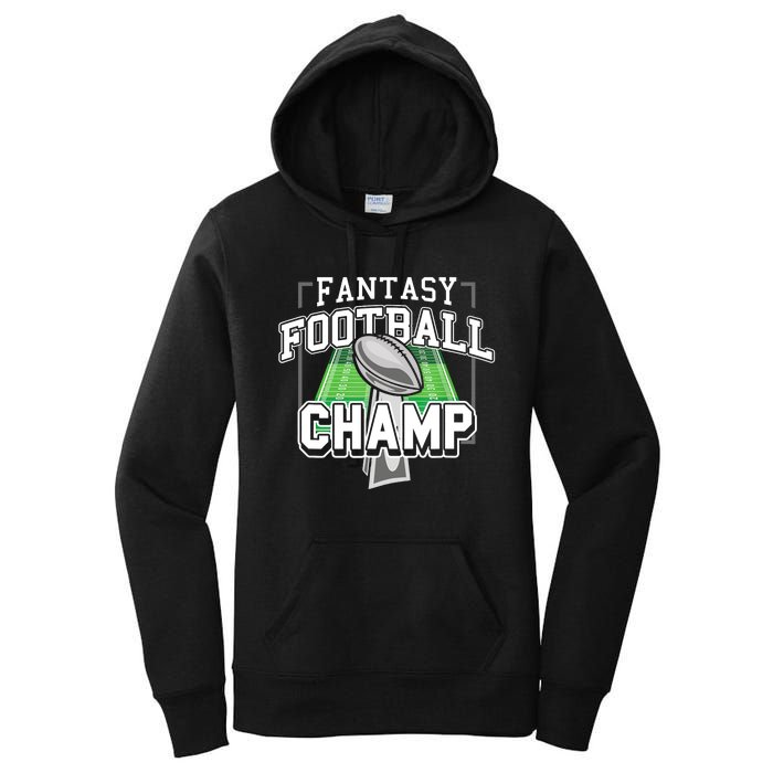 Funny Fantasy Football Champ Tee Fantasy Football Winner Women's Pullover Hoodie