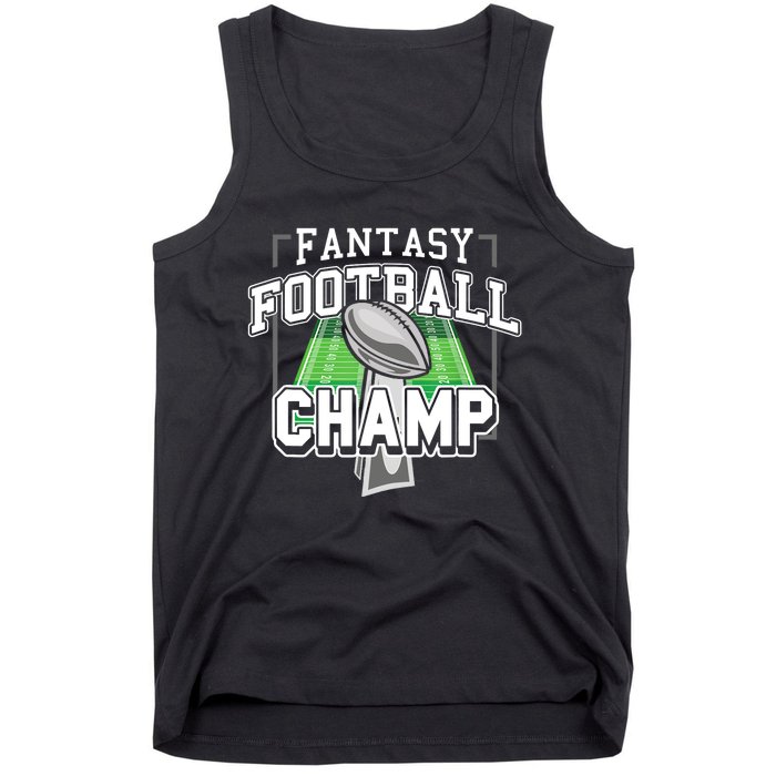 Funny Fantasy Football Champ Tee Fantasy Football Winner Tank Top