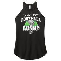 Funny Fantasy Football Champ Tee Fantasy Football Winner Women's Perfect Tri Rocker Tank