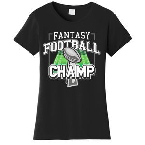 Funny Fantasy Football Champ Tee Fantasy Football Winner Women's T-Shirt