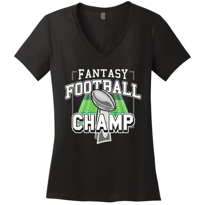 Funny Fantasy Football Champ Tee Fantasy Football Winner Women's V-Neck T-Shirt