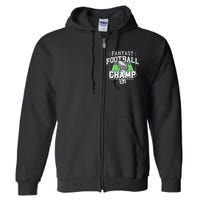 Funny Fantasy Football Champ Tee Fantasy Football Winner Full Zip Hoodie