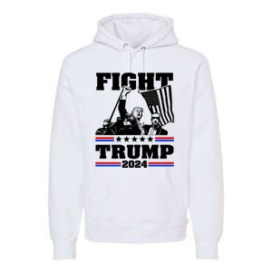 Fight Fight Fight Trump 2024 Premium Hoodie