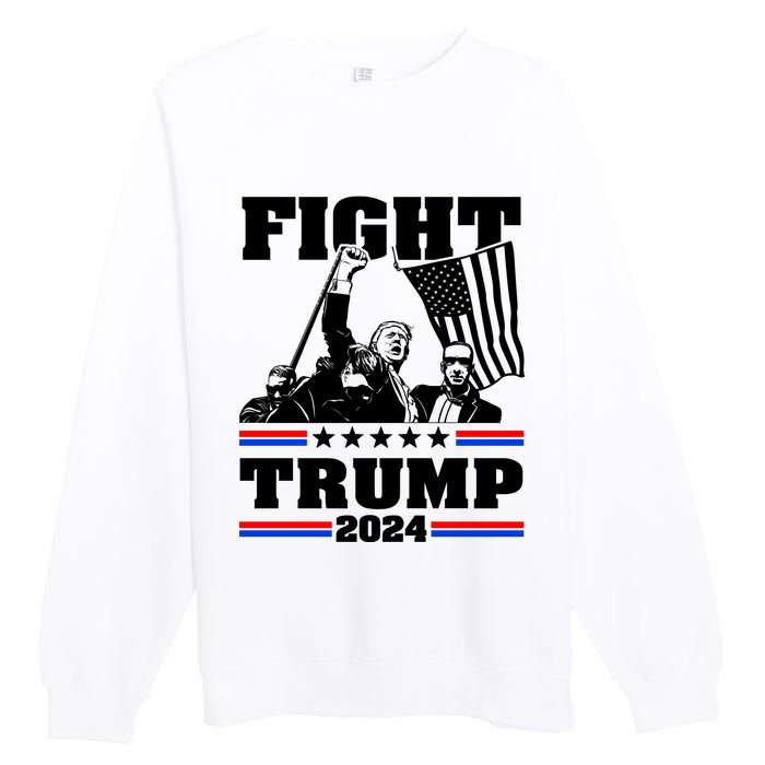 Fight Fight Fight Trump 2024 Premium Crewneck Sweatshirt