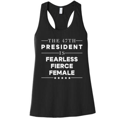 Fearless Fierce Female 47th Usa President Vote Kamala Women's Racerback Tank