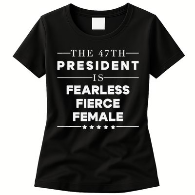 Fearless Fierce Female 47th Usa President Vote Kamala Women's T-Shirt