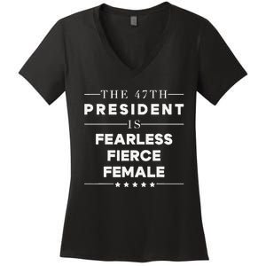 Fearless Fierce Female 47th Usa President Vote Kamala Women's V-Neck T-Shirt