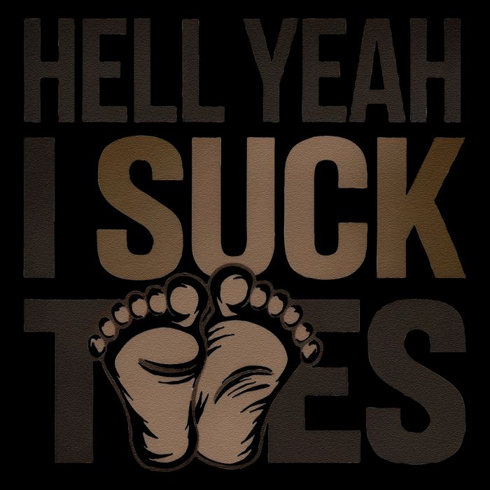 Funny Foot Fetish Sucking Toes Joke Hell Yeah I Suck Toes Sustainable Bucket Hat