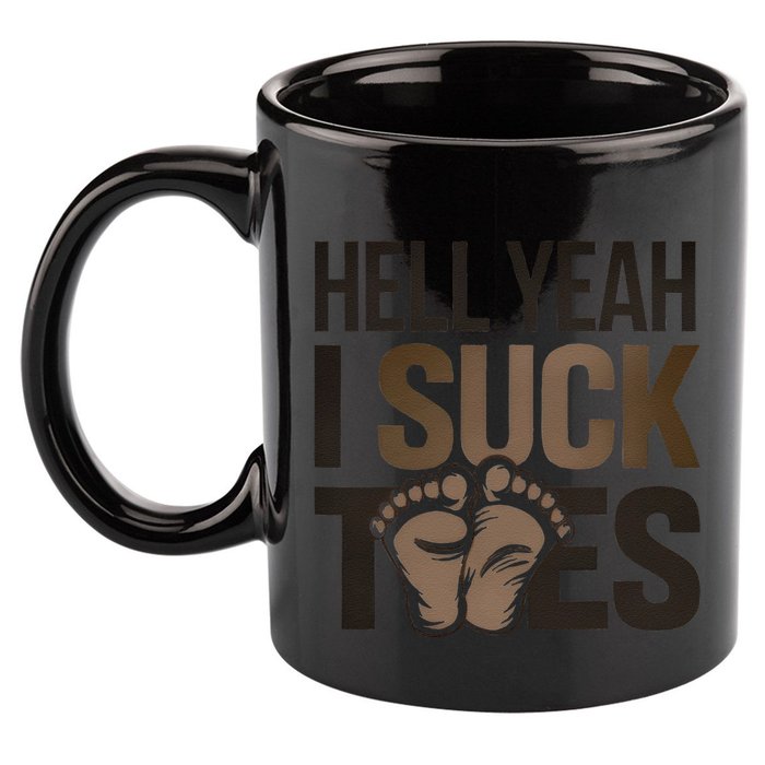 Funny Foot Fetish Sucking Toes Joke Hell Yeah I Suck Toes 11oz C Handle Ceramic Mug