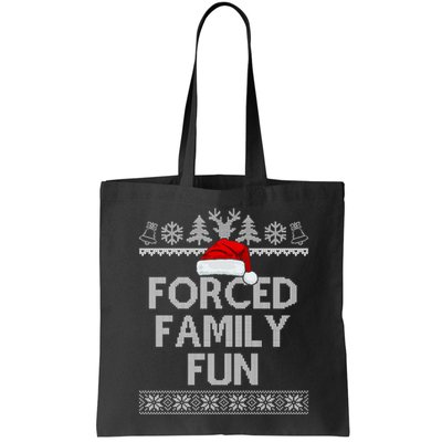Forced Family Fun Christmas Holiday Bag