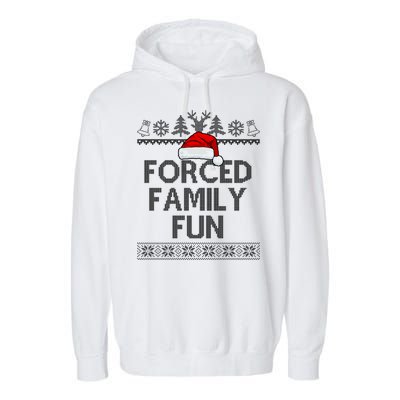 Forced Family Fun Christmas Holiday Garment-Dyed Fleece Hoodie