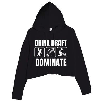 Funny Fantasy Football Drink Draft Dominate Crop Fleece Hoodie