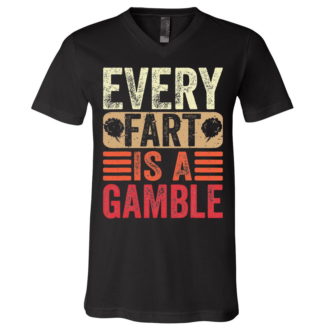Funny Fart Farting Sarcastic Humor Saying V-Neck T-Shirt