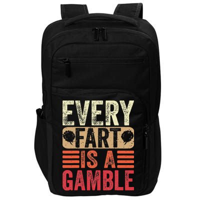 Funny Fart Farting Sarcastic Humor Saying Impact Tech Backpack