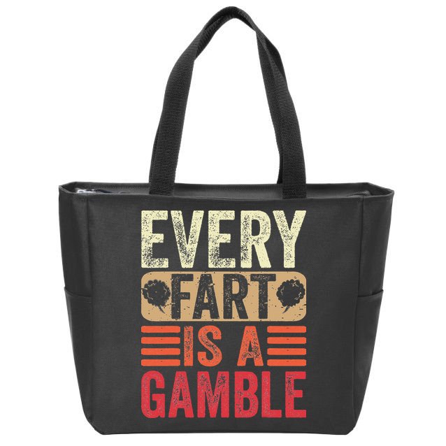 Funny Fart Farting Sarcastic Humor Saying Zip Tote Bag